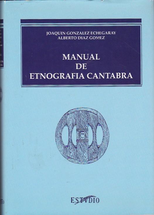 Manual de etnografía cántabra